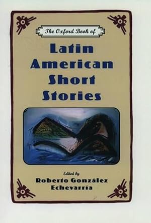 Seller image for The Oxford Book of Latin American Short Stories (Paperback) for sale by Grand Eagle Retail