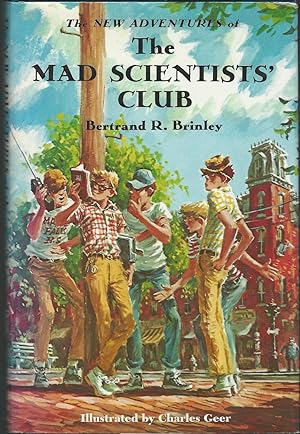 Seller image for The New Adventures of the Mad Scientists' Club (Mad Scientist Club) for sale by Dorley House Books, Inc.