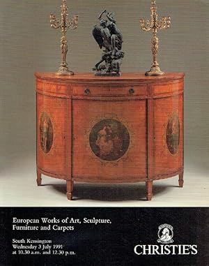 Christies July 1991 European Works of Art, Sculpture, Furniture & Carpets