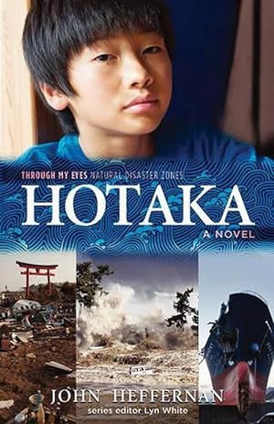 Imagen del vendedor de Hotaka: Through My Eyes - Natural Disaster Zones (Paperback) a la venta por Grand Eagle Retail