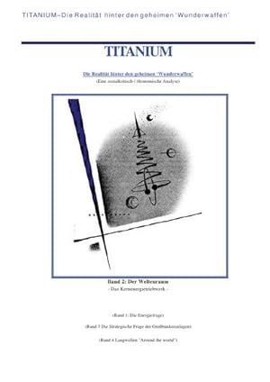 Imagen del vendedor de Titanium / Titanium - Die Realitt hinter den geheimen Wunderwaffen a la venta por BuchWeltWeit Ludwig Meier e.K.