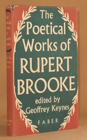 Seller image for THE POETICAL WORKS OF RUPERT BOOKE for sale by Andre Strong Bookseller