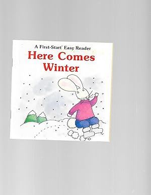 Seller image for Here Comes Winter (A First-Start Easy Reader) for sale by TuosistBook