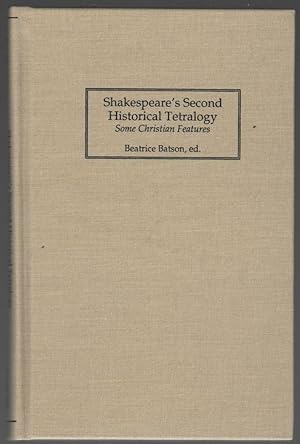 Immagine del venditore per Shakespeare's Secont Historical Tetralogy: Some Christian Features (Locust Hill Literary Studies No. 35) venduto da Cleveland Book Company, ABAA