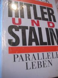 Seller image for Hitler und Stalin Parallele Leben for sale by Alte Bcherwelt