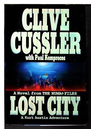 Immagine del venditore per LOST CITY: A Novel from the NUMA Files. venduto da Bookfever, IOBA  (Volk & Iiams)