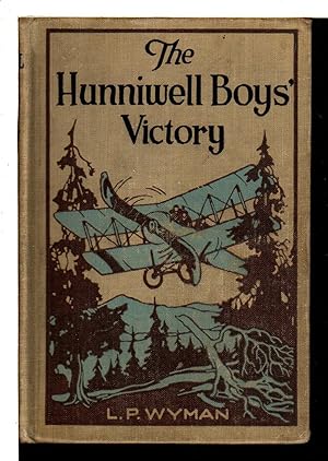 THE HUNNIWELL BOYS' VICTORY, #2 in series.