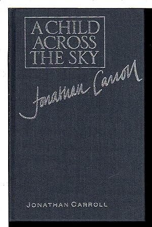 Seller image for A CHILD ACROSS THE SKY. for sale by Bookfever, IOBA  (Volk & Iiams)