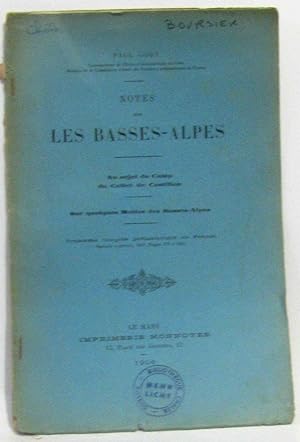 Notes sur les basses-alpes - au sujet du camp du collet et der Castillon - sur quelques Mottes de...