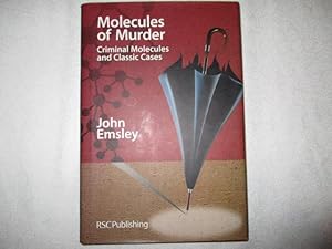 Immagine del venditore per Molecules of Murder: Criminal Molecules and Classic Murders venduto da Ivan's Book Stall