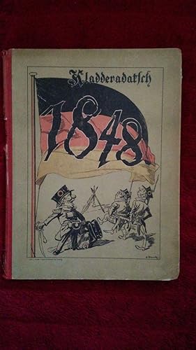 " Im tollen Jahr ". Erster Jahrgang des Kladderadatsch 1848. Nach 50 Jahren neu herausgegeben mit...