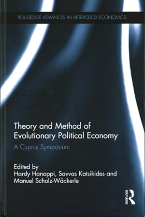 Seller image for Theory and Method of Evolutionary Political Economy : A Cyprus Symposium for sale by GreatBookPrices