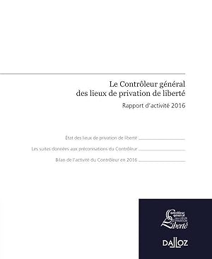 rapport du contrôleur général des lieux de privation de liberté ; rapport d'activité 2016