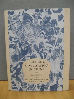 Science & Civilisation in China: Volume V, Part 6