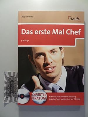 Bild des Verkufers fr Das erste Mal Chef : Expertenberatung - Mit Gutschein zur Online-Beratung - Mit allen Tools und Mustern auf CD-ROM. zum Verkauf von Druckwaren Antiquariat