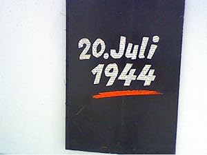 Bild des Verkufers fr 20.Juli 1944 Hrsg. von der Bundeszentrale fr Heimnatdienst zum Verkauf von ANTIQUARIAT FRDEBUCH Inh.Michael Simon