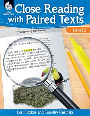 Image du vendeur pour Close Reading With Paired Texts Level 2 : Engaging Lessons to Improve Comprehension mis en vente par GreatBookPrices