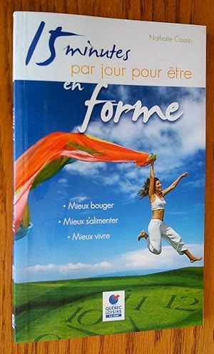 15 minutes pour être en forme