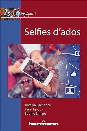 Bild des Verkufers fr selfies d'ados zum Verkauf von Chapitre.com : livres et presse ancienne