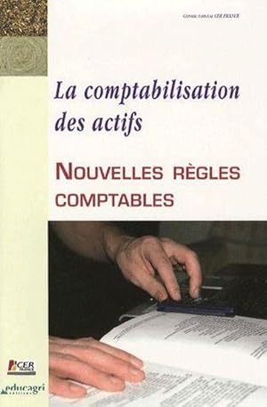 La comptabilisation des actifs