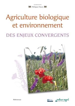 Seller image for Agriculture biologique et environnement for sale by Chapitre.com : livres et presse ancienne