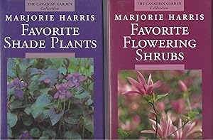 Majorie Harris' Favorite Shade Plants / Favorite Flowering Shrubs ( Two Books)