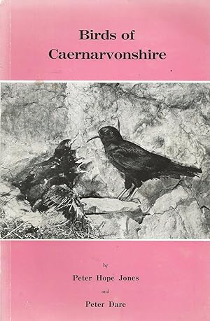 Seller image for Birds of Caernarvonshire. for sale by C. Arden (Bookseller) ABA