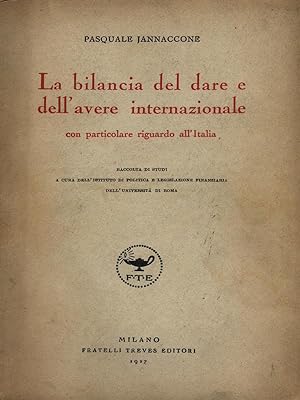 Bild des Verkufers fr La bilancia del dare e dell'avere internazionale con particolare riguardo all'Italia zum Verkauf von Librodifaccia