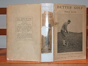 Better Golf with an Introduction By George W. Greenwood