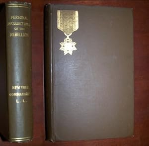 Bild des Verkufers fr Personal Recollections of the War of the Rebellion - Addresses Delivered Before the New York Commandery of the Loyal Legion of the United States 1883-1891 zum Verkauf von Antiquarian Bookshop