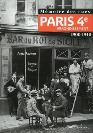 mémoire des rues ; Paris 4e arrondissement ; 1900-1940