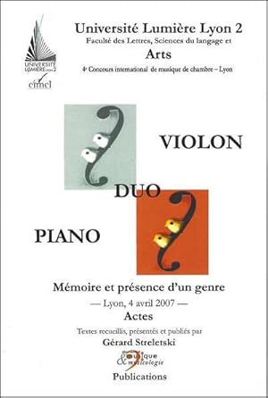 Imagen del vendedor de duo violon-piano ; mmoire et prsence d'un genre a la venta por Chapitre.com : livres et presse ancienne