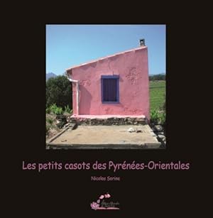 les petits Casots des Pyrénées-Orientales