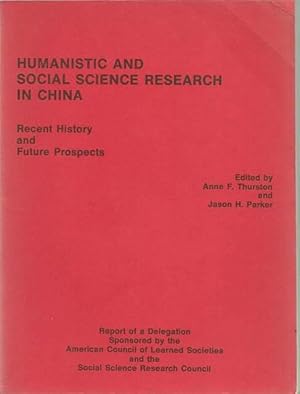 Immagine del venditore per Humanistic and Social Science Research in Chine: Recent History and Future Prospects. venduto da Lincbook