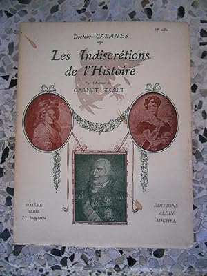 Image du vendeur pour Les indiscretions de l'histoire (sixieme serie) mis en vente par Frederic Delbos