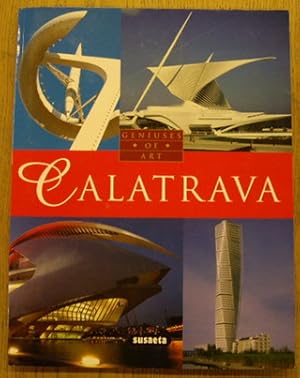 Imagen del vendedor de Calatrava: Genuises of Art. isbmn9788430553181 a la venta por Frans Melk Antiquariaat