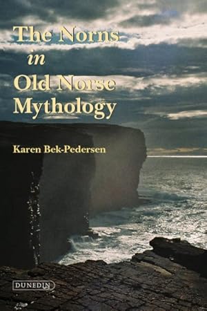 Image du vendeur pour Norns in Old Norse Mythology mis en vente par GreatBookPrices