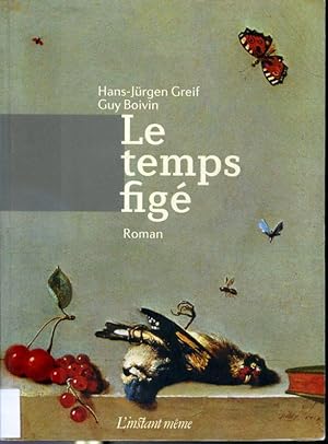 Seller image for Le temps fig for sale by Librairie Le Nord