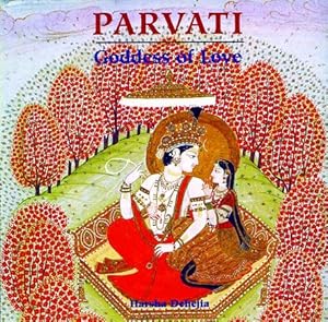 Bild des Verkufers fr Parvati: Goddess of Love. zum Verkauf von Asia Bookroom ANZAAB/ILAB