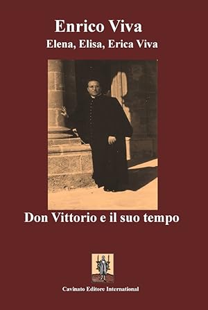 Seller image for Don Vittorio e il suo tempo for sale by Libro Co. Italia Srl