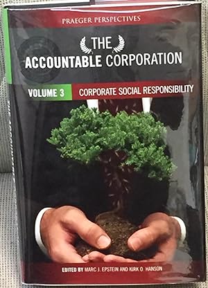 The Accountable Corporation, Volume 3, Corporate Social Responsibility