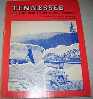 Bild des Verkufers fr Tennessee Geographical Patterns and Regions zum Verkauf von Easy Chair Books