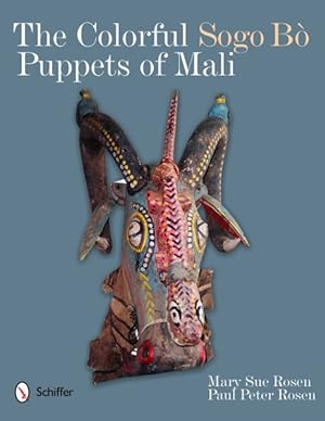 Seller image for Colorful Sogo Bo Puppets of Mali for sale by GreatBookPrices