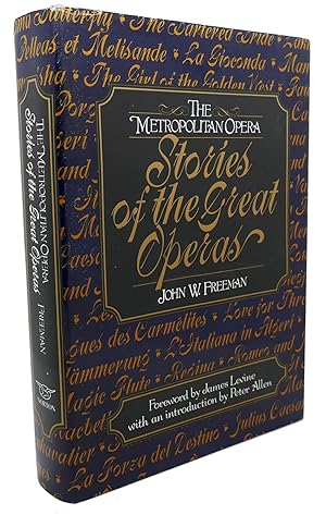 Seller image for THE METROPOLITAN OPERA, VOL. 1 : Stories of the Great Operas for sale by Rare Book Cellar