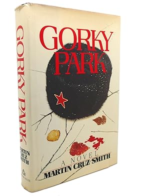 Seller image for GORKY PARK : A Novel for sale by Rare Book Cellar