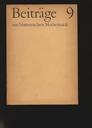 Image du vendeur pour Beitrge zur Numerischen Mathematik 9. mis en vente par Antiquariat Bookfarm