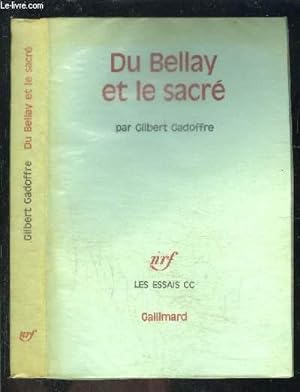 Bild des Verkufers fr DU BELLAY ET LE SACRE zum Verkauf von Le-Livre