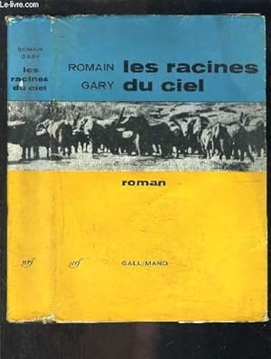 Image du vendeur pour LES RACINES DU CIEL mis en vente par Le-Livre