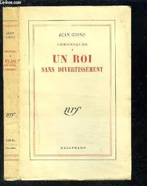 Image du vendeur pour CHRONIQUES I - UN ROI SANS DIVERTISSEMENT mis en vente par Le-Livre