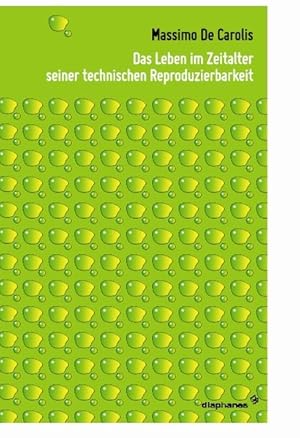 Bild des Verkufers fr Das Leben im Zeitalter seiner technischen Reproduzierbarkeit zum Verkauf von Bunt Buchhandlung GmbH